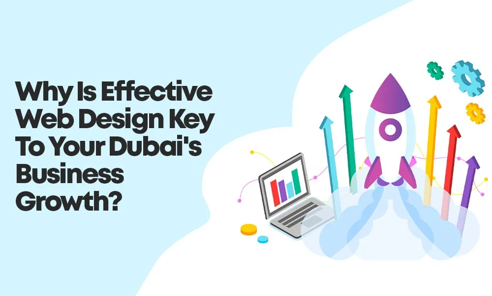 Effective-Web-Design-Can-Explosive-Business-Growth-In-Dubai